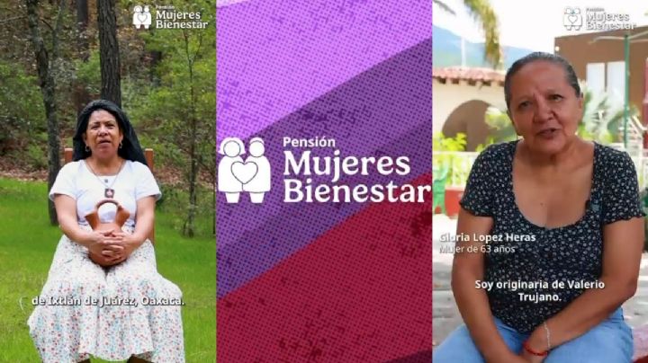 Historias reales: Mujeres de OAXACA que cambiaron su vida gracias a la Pensión Mujeres Bienestar