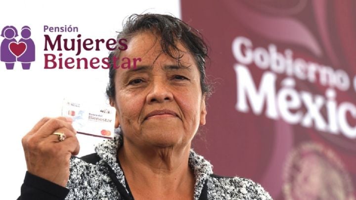 Mujeres Bienestar OAXACA: en esta fecha inician los apoyos a mujeres de 60 a 63 años