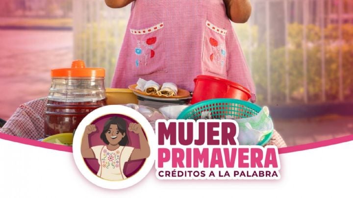 ¿En qué consiste el programa Mujer Primavera y cuándo es el último día para registrarse en OAXACA?