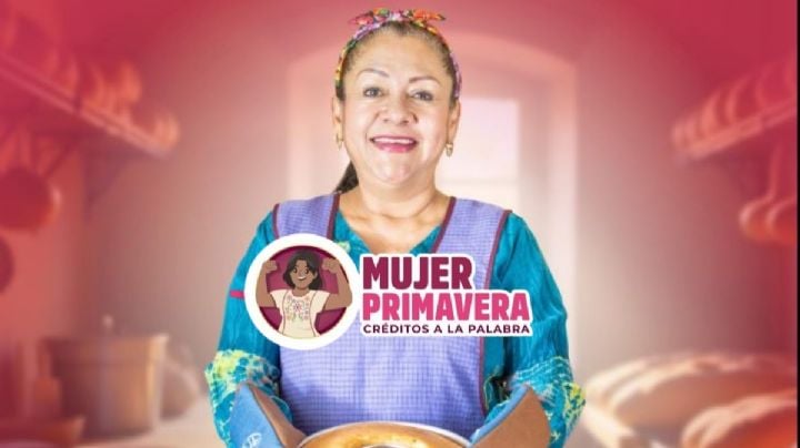 Mujer Primavera Crédito a la Palabra en OAXACA: ¿Cómo aplicar al apoyo de 5 mil en mayo 2025?