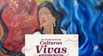 Primer Festival de las Culturas Vivas en OAXACA: La celebración que no debes perderte antes de la Gu
