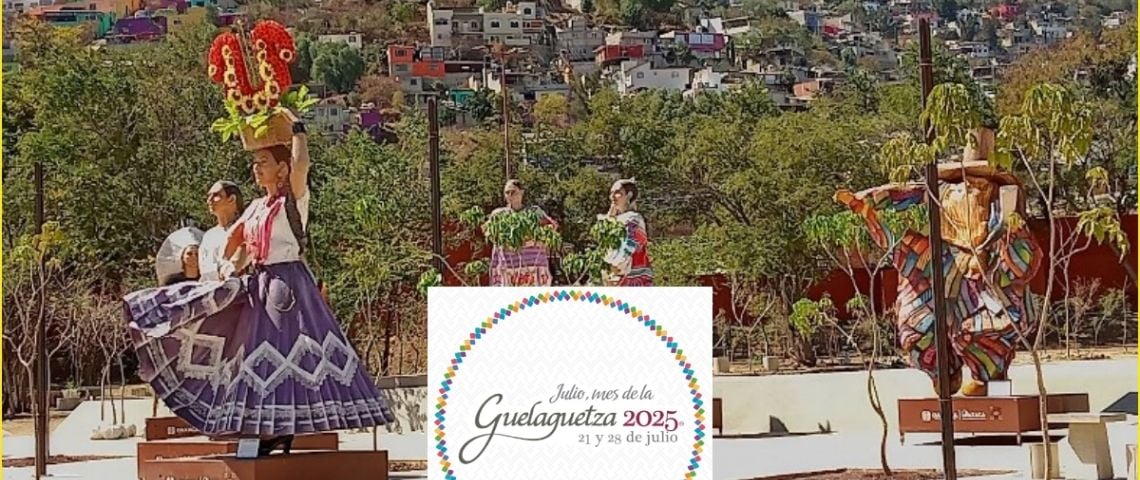 ¿Qué eventos GRATIS hay en el Parque Primavera del 8 al 13 de julio de 2025 dentro de la Guelaguetza 2025? Calendario